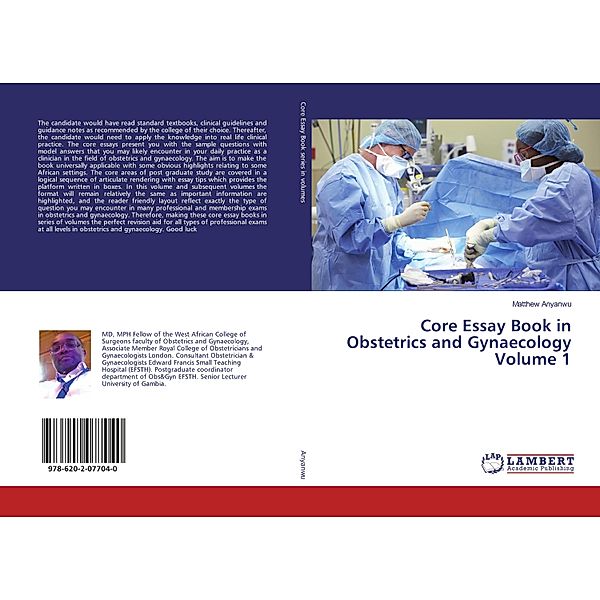 Core Essay Book in Obstetrics and Gynaecology Volume 1, Matthew Anyanwu