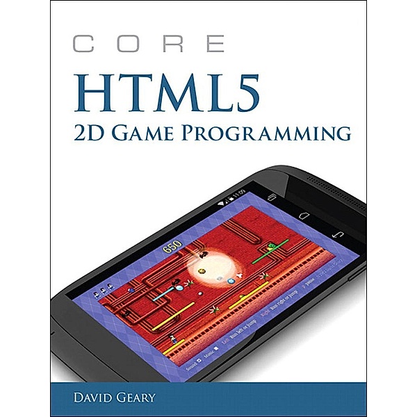 Core HTML5 2D Game Programming, David Geary