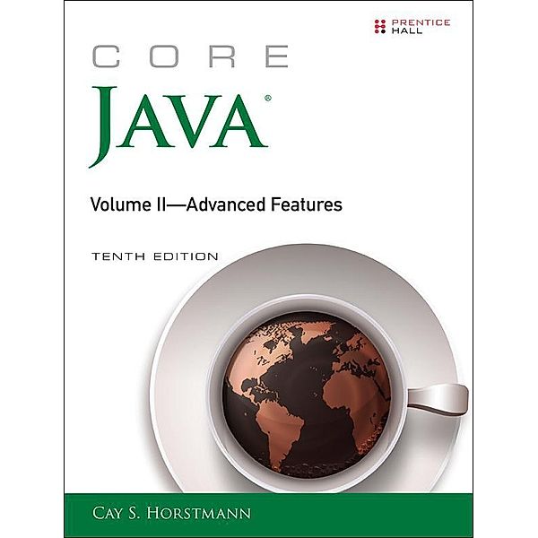 Core Java, Volume II--Advanced Features, Cay S. Horstmann