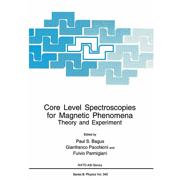 Core Level Spectroscopies for Magnetic Phenomena