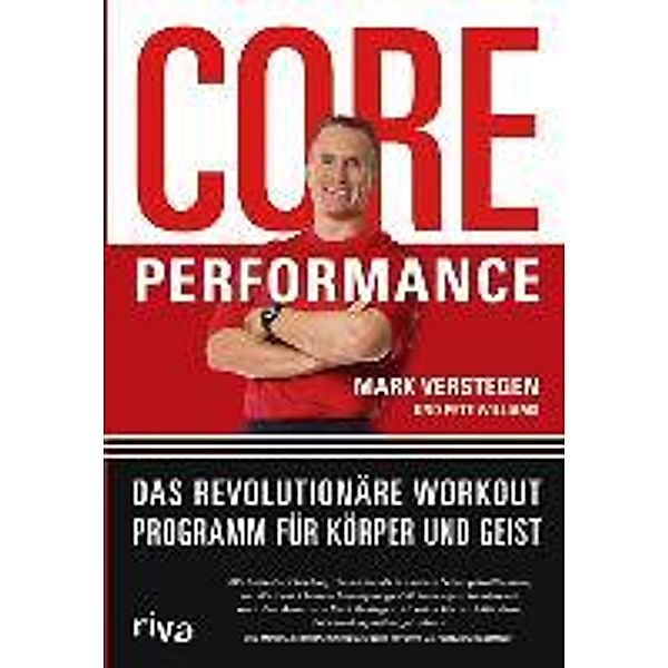 Core Performance, Mark Verstegen, Pete Williams