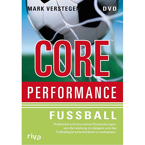 Core Performance - Fussball, Mark Verstegen