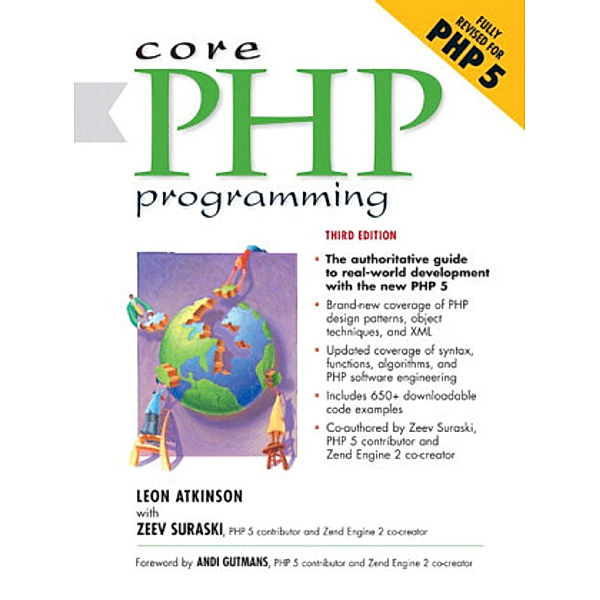 Core PHP Programming, w. CD-ROM, Engl. ed., Leon Atkinson