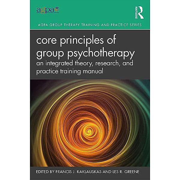 Core Principles of Group Psychotherapy