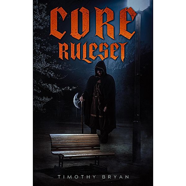 Core Ruleset, Timothy Bryan