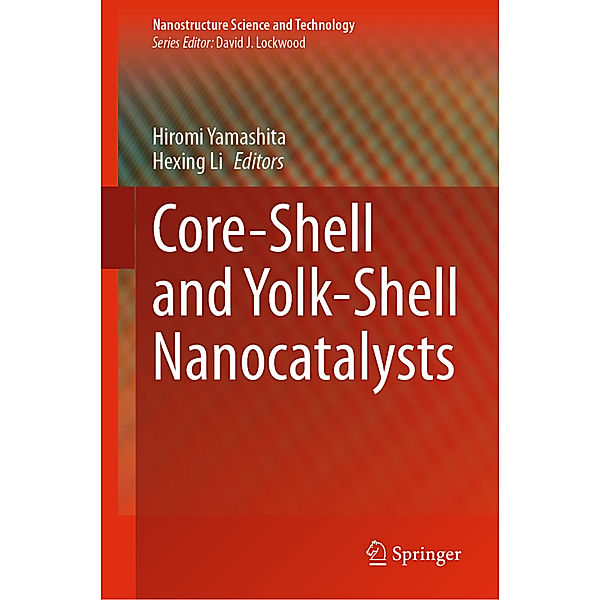 Core-Shell and Yolk-Shell Nanocatalysts