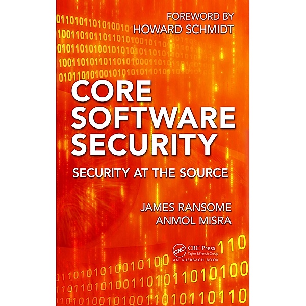 Core Software Security, James Ransome, Anmol Misra