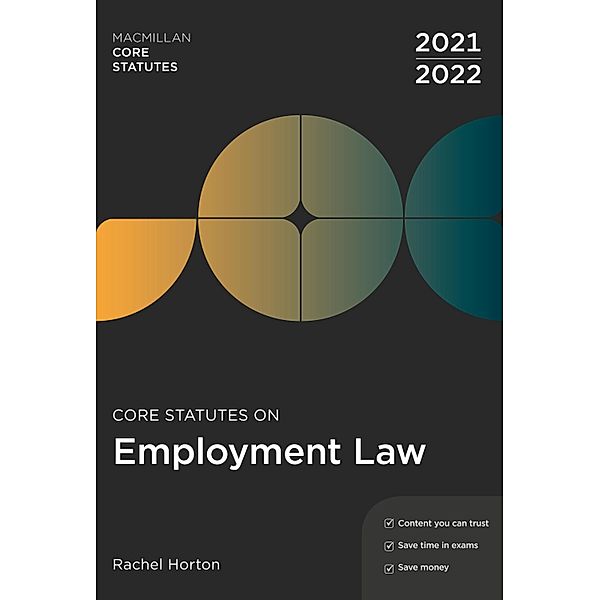 Core Statutes on Employment Law 2021-22, Rachel Horton