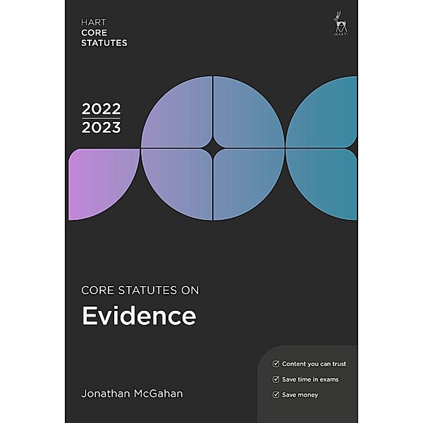 Core Statutes on Evidence 2022-23, Jonathan McGahan