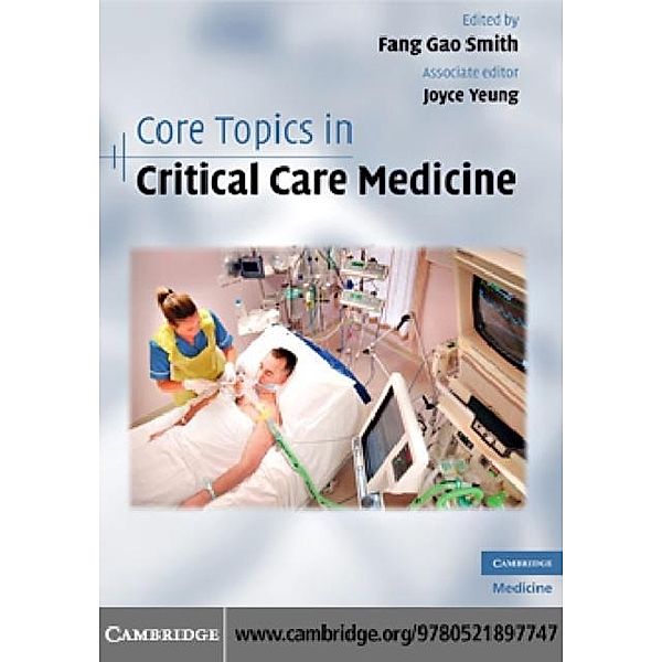 Core Topics in Critical Care Medicine