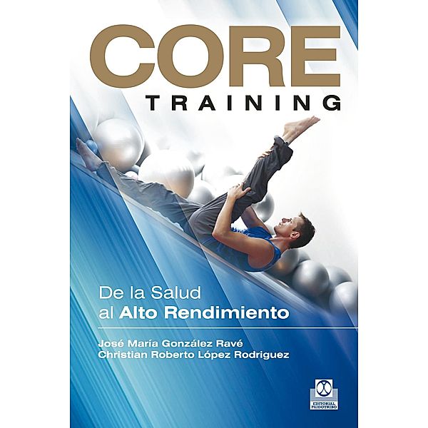Core Training / Fitness, Jose María González Ravé, Christian Roberto López Rodrigue