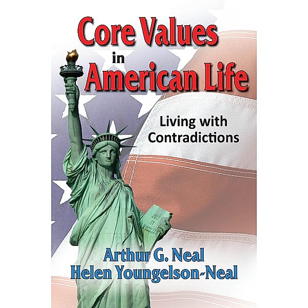 Core Values in American Life, Arthur Neal