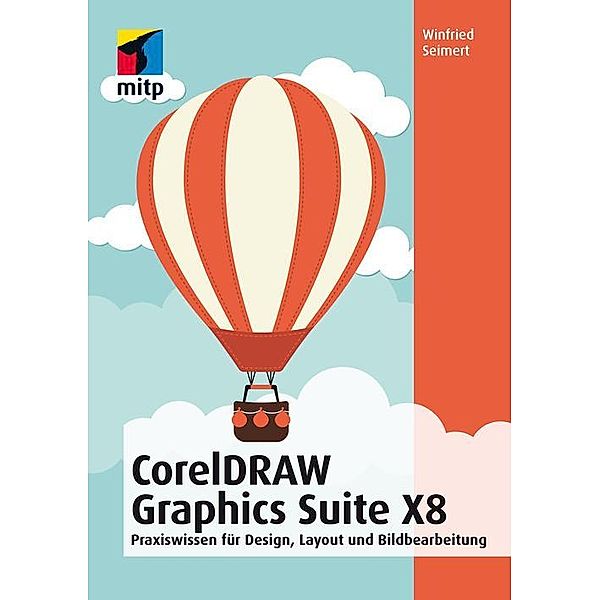 CorelDRAW Graphics Suite X8, Winfried Seimert