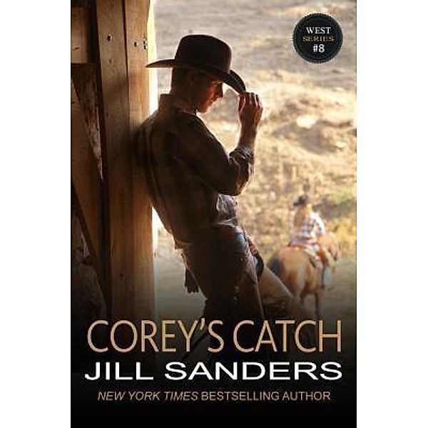 Corey's Catch / West Series Bd.8, Jill Sanders