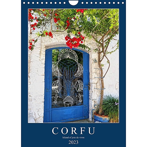 Corfu - Island of joie de vivre (Wall Calendar 2023 DIN A4 Portrait), Anja Frost