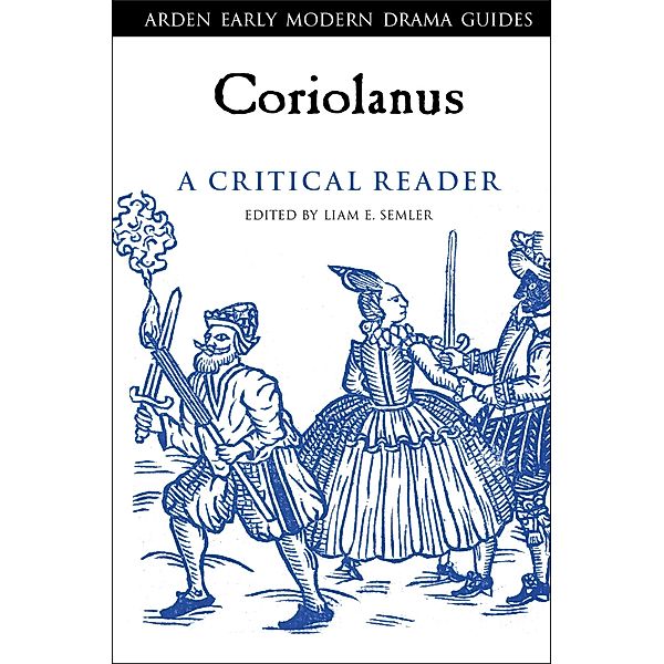 Coriolanus: A Critical Reader