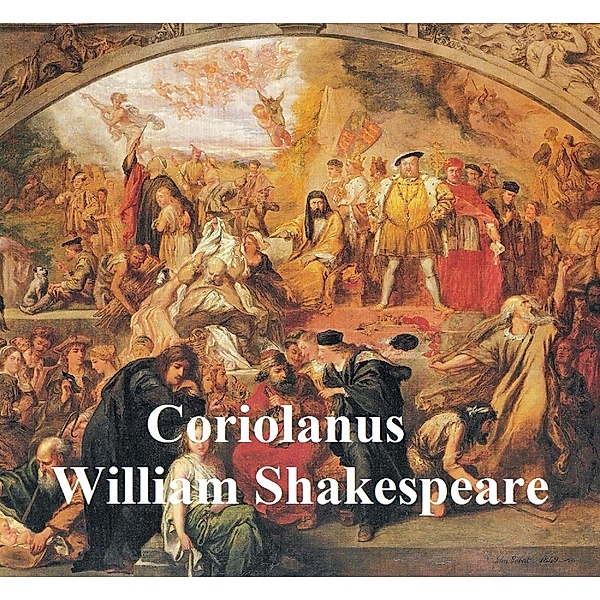 Coriolanus, with line numbers, William Shakespeare
