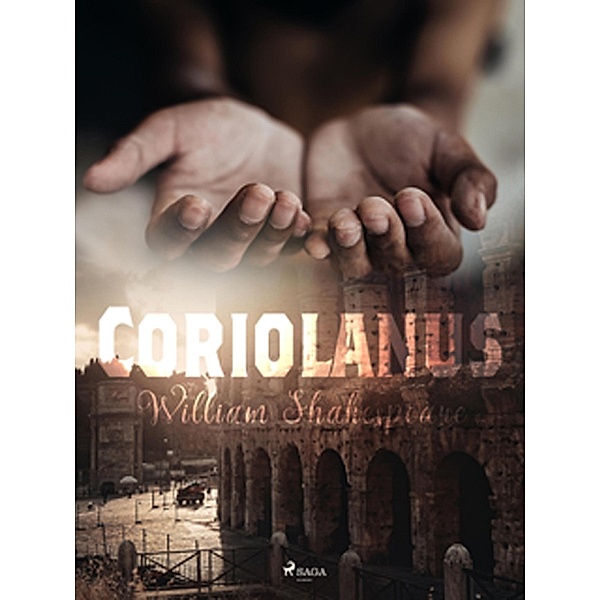 Coriolanus / World Classics, William Shakespeare