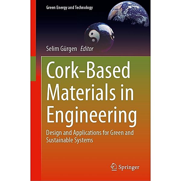 Cork-Based Materials in Engineering / Green Energy and Technology