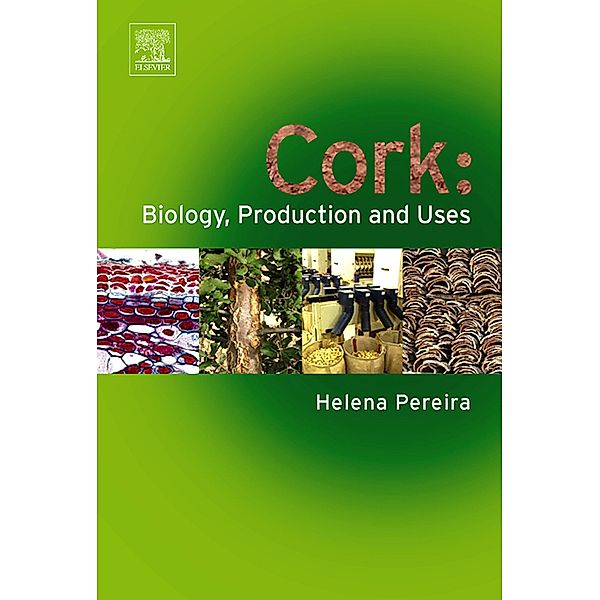 Cork: Biology, Production and Uses