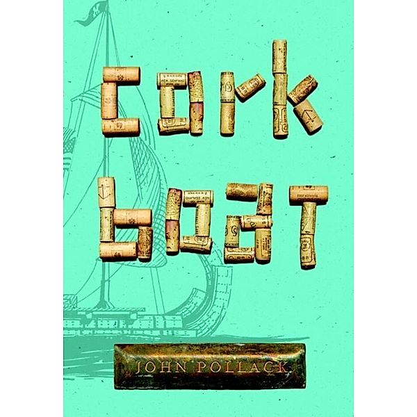 Cork Boat, John Pollack