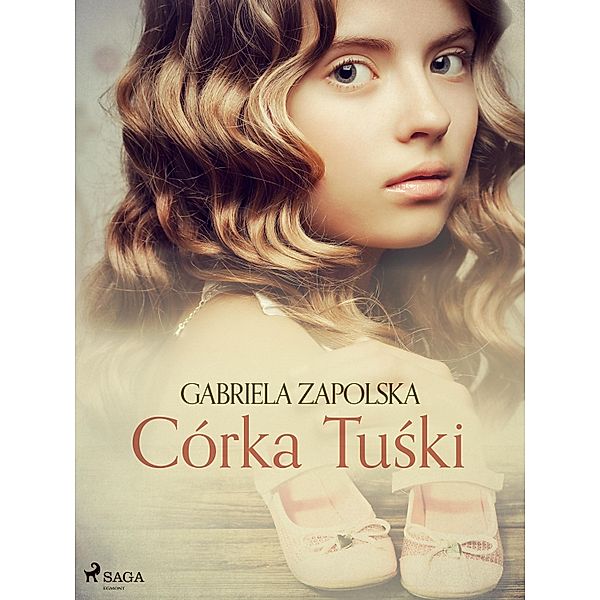 Córka Tuski, Gabriela Zapolska