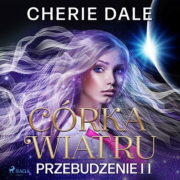 Córka wiatru. Przebudzenie 2, Cherie Dale