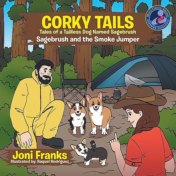 Corky Tails Tales of Tailless Dog Named Sagebrush, Joni Franks