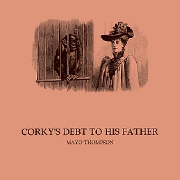 Corky'S Debt To His Father (Vinyl), Mayo Thompson