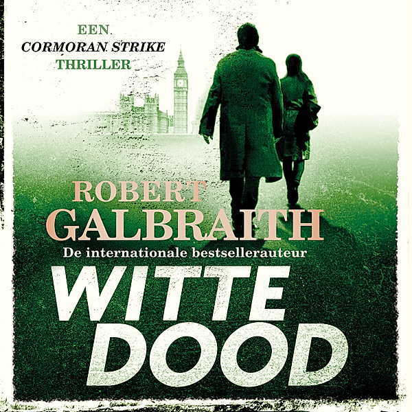 Cormoran Strike - 4 - Witte dood, Robert Galbraith