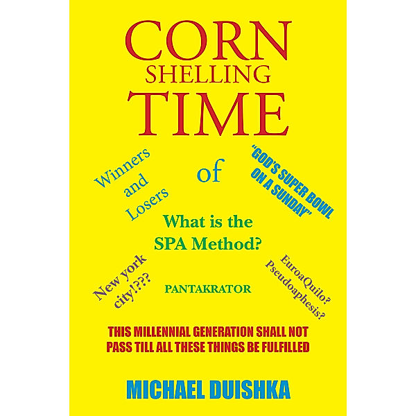 Corn Shelling Time, Michael Duishka