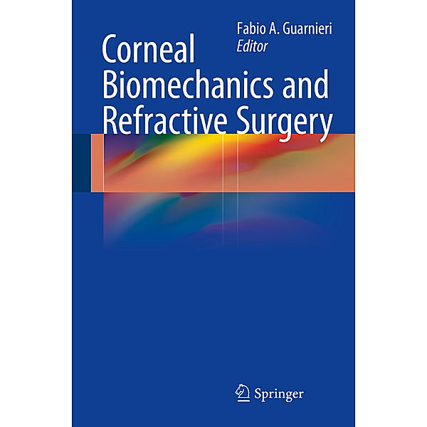 Corneal Biomechanics and Refractive Surgery