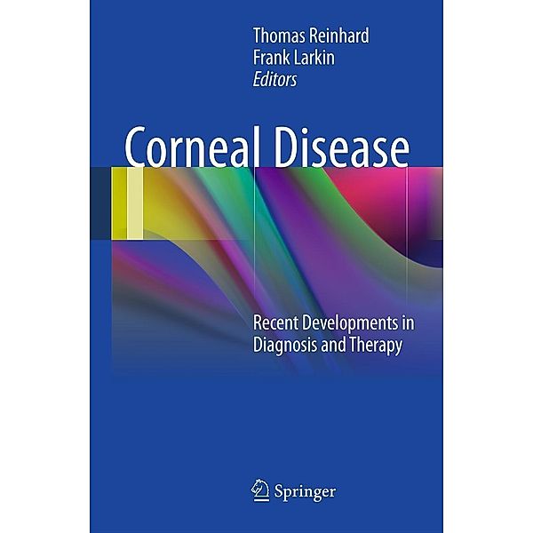 Corneal Disease, Frank Larkin, Thomas Reinhard