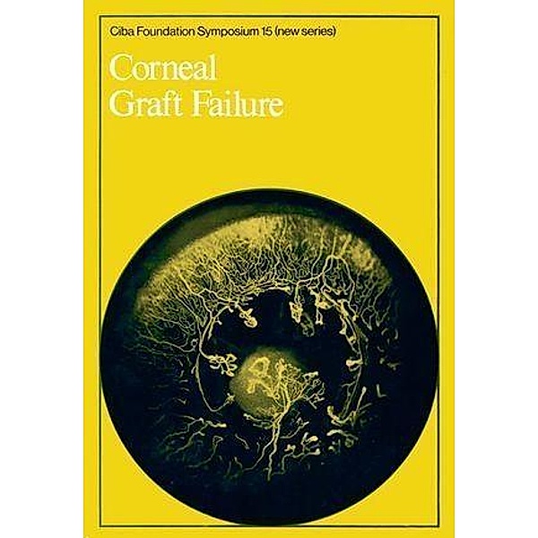 Corneal Graft Failure / Novartis Foundation Symposium