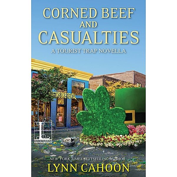 Corned Beef and Casualties / A Tourist Trap Mystery Bd.4, Lynn Cahoon