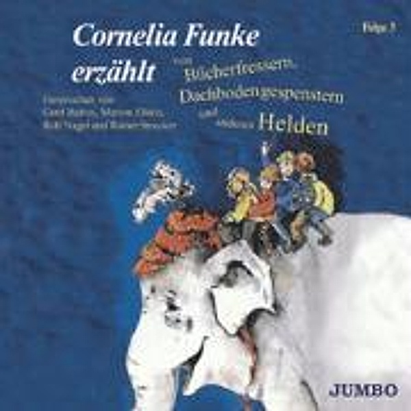 Cornelia Funke erzählt von Bücherfressern, Dachbodengespenstern und anderen Helden, 1 Cassette, Cornelia Funke