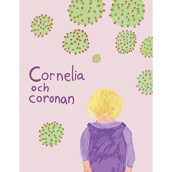 Cornelia och coronan, Elin Forssell, Gunilla Forssell