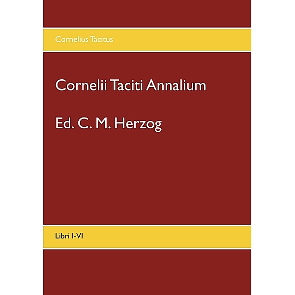 Cornelii Taciti Annalium, Cornelius Tacitus