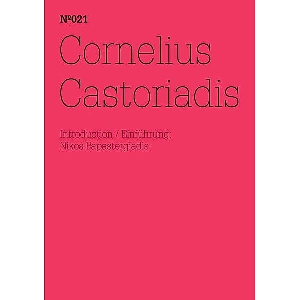 Cornelius Castoriadis, Cornelius Castoriadis
