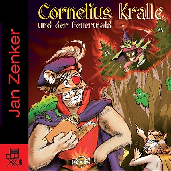 Cornelius Kralle und der Feuerwald, Jan Zenker
