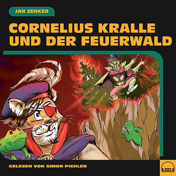 Cornelius Kralle und der Feuerwald, Jan Zenker