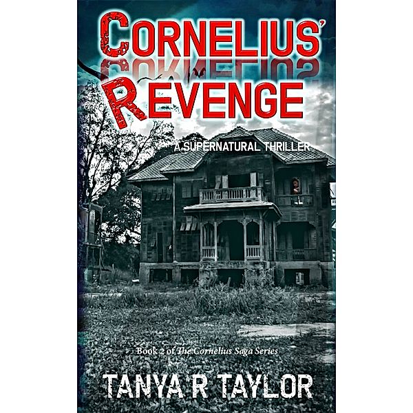 Cornelius' Revenge, Tanya R. Taylor