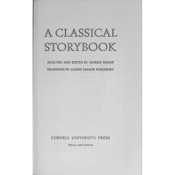 Cornell University Press: A Classical Storybook