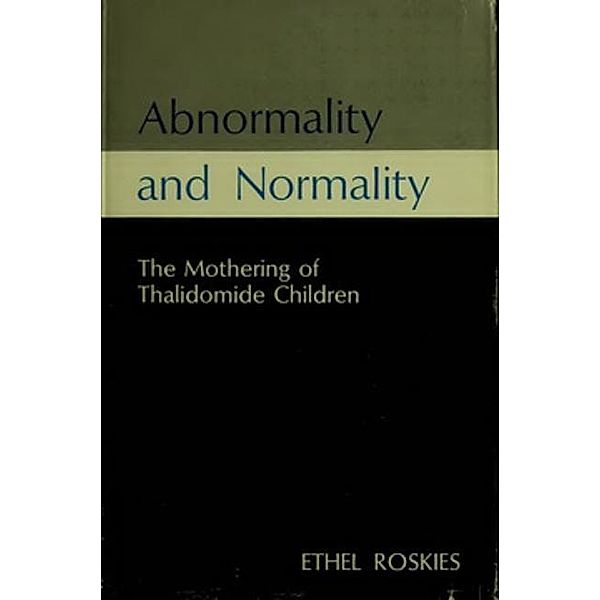 Cornell University Press: Abnormality and Normality, Ethel Roskies