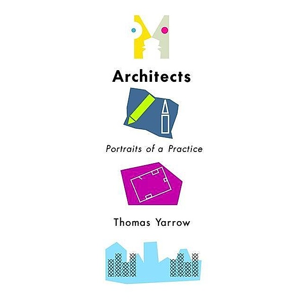 Cornell University Press: Architects, Thomas Yarrow