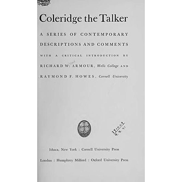 Cornell University Press: Coleridge the Talker, Richard Armour, Raymond F. Howes