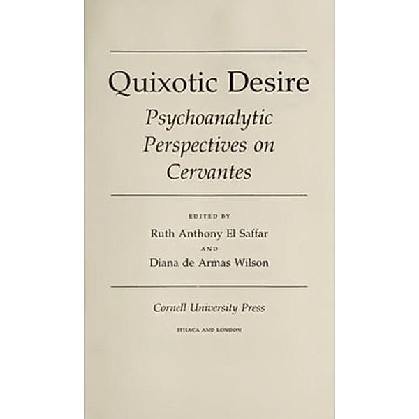 Cornell University Press: Quixotic Desire