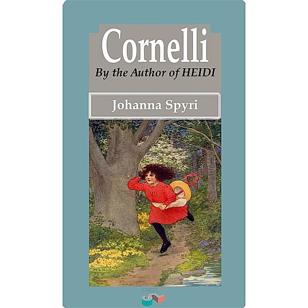 Cornelli, Johanna Spyri