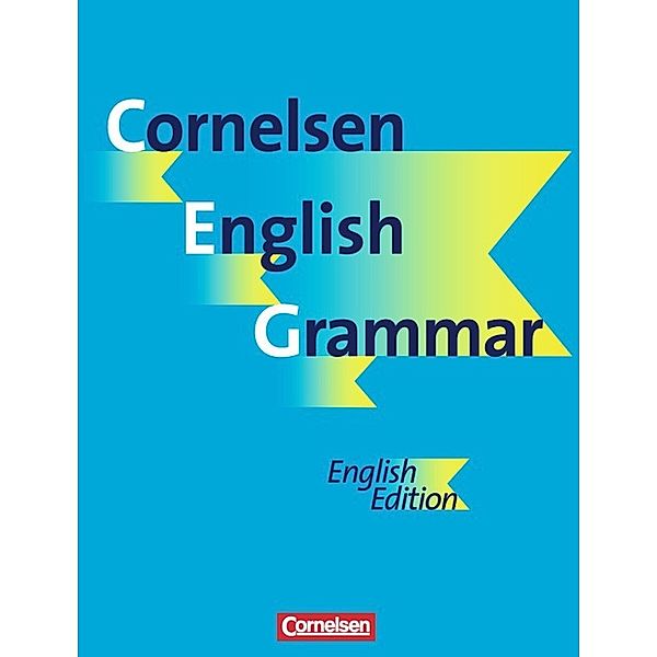 Cornelsen English Grammar / Cornelsen English Grammar - Große Ausgabe und English Edition, Hellmut Schwarz, Erich Fleischhack