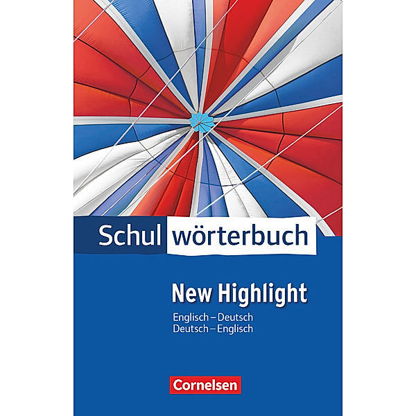 Cornelsen Schulwörterbuch - New Highlight